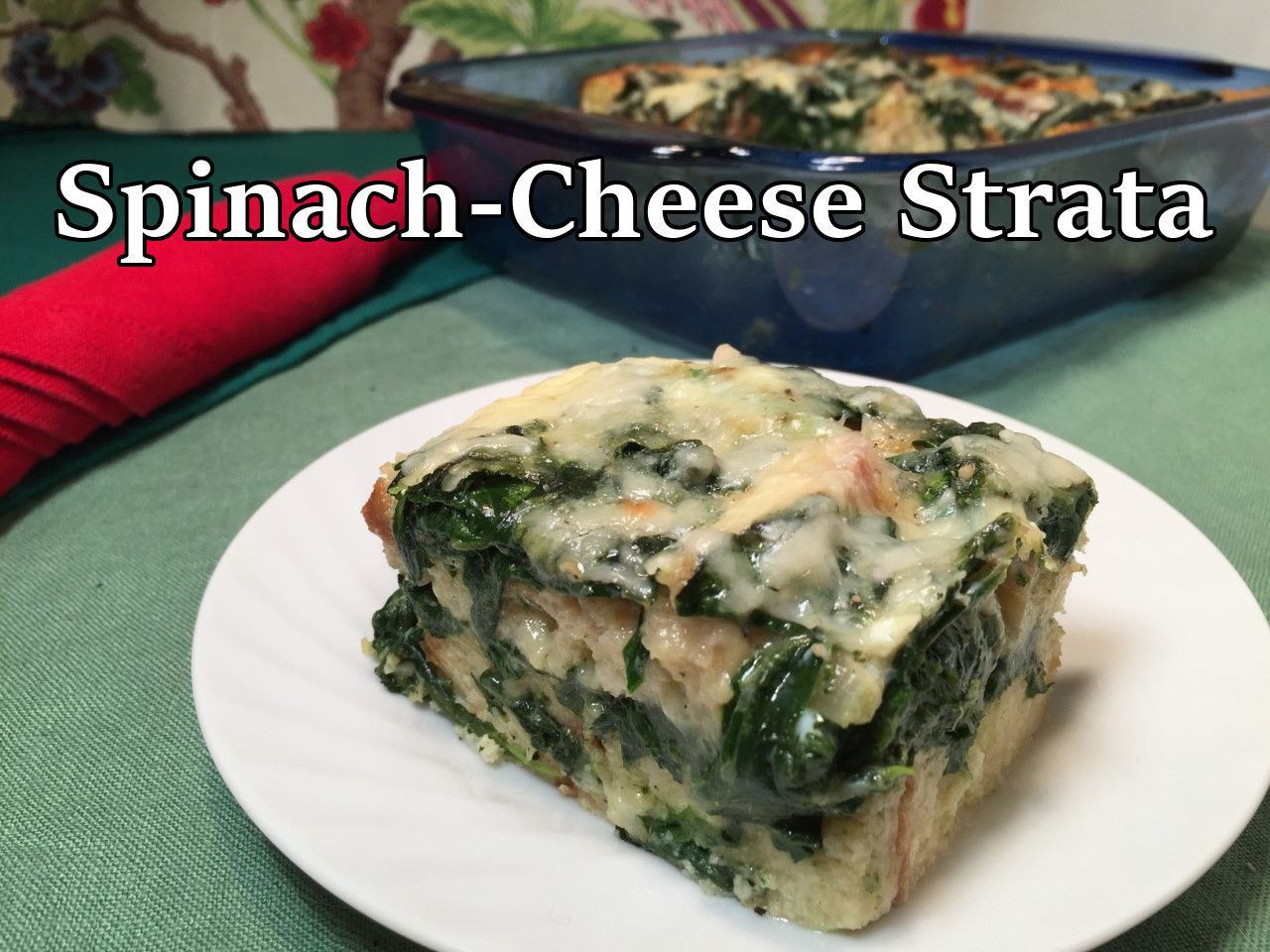 spinach cheese strata text