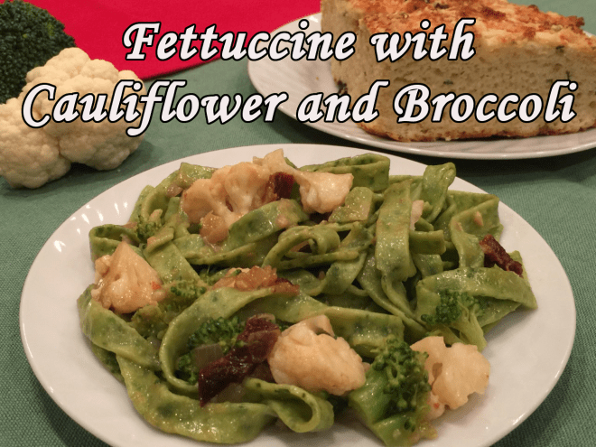 fettuccine with brocc caulif text