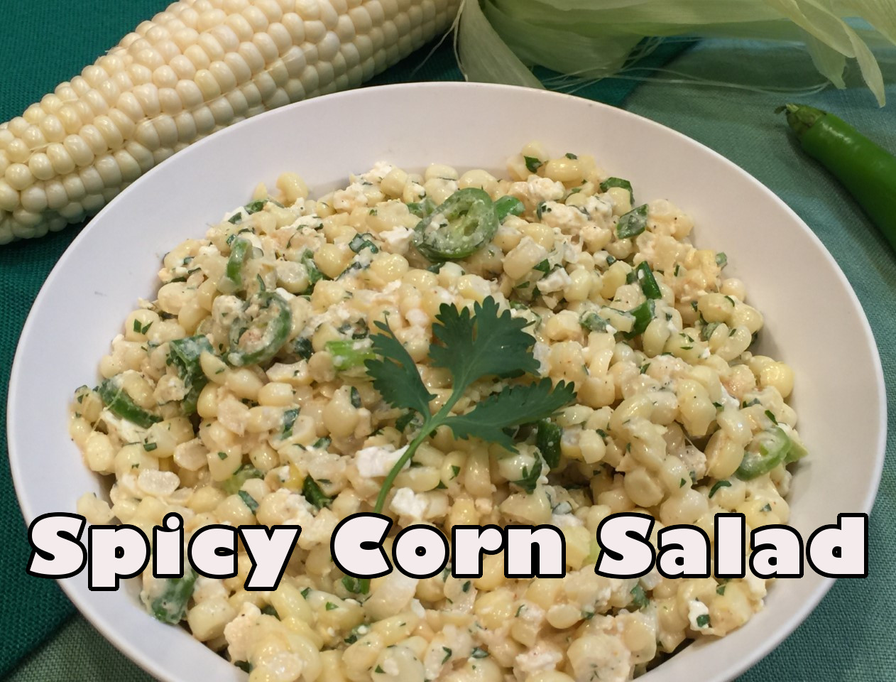 spicy corn salad2 text